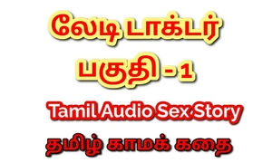 Tamil Kama Kathai: allurement in the hospital - lovemaking with My gal medic - Part 1